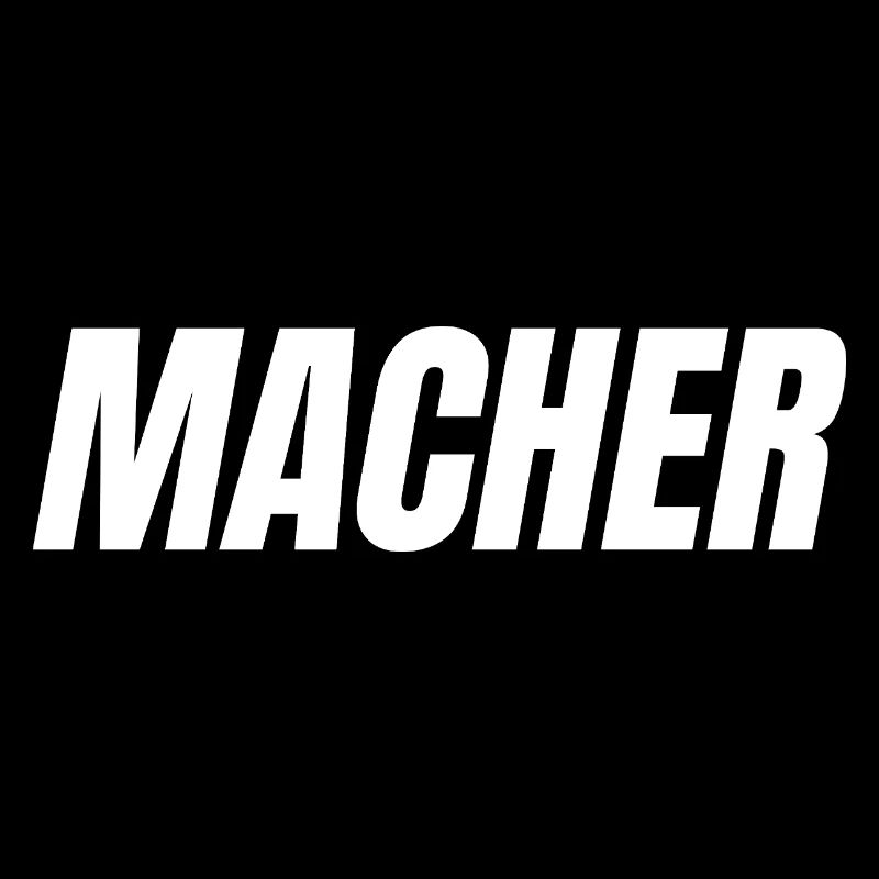 MACHER – Einfach machen. Einfach gut.