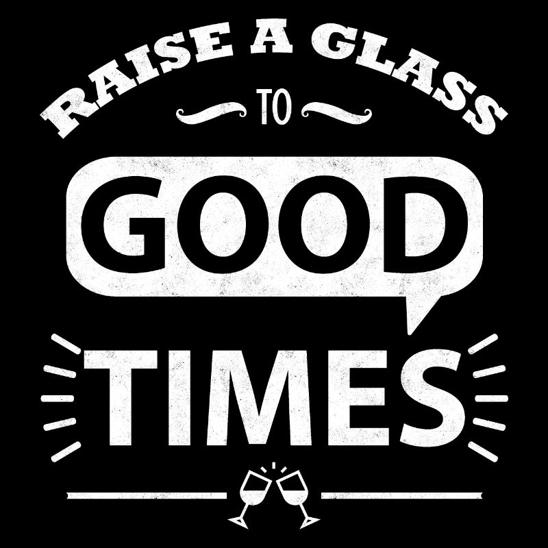 Erheben Sie ein Glas auf gute Zeiten