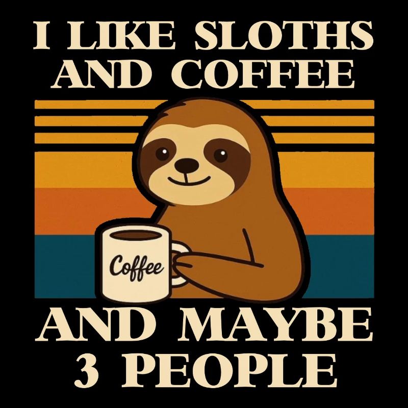 Faultier Kaffee Spruch Retro Humor Sloth Tier 