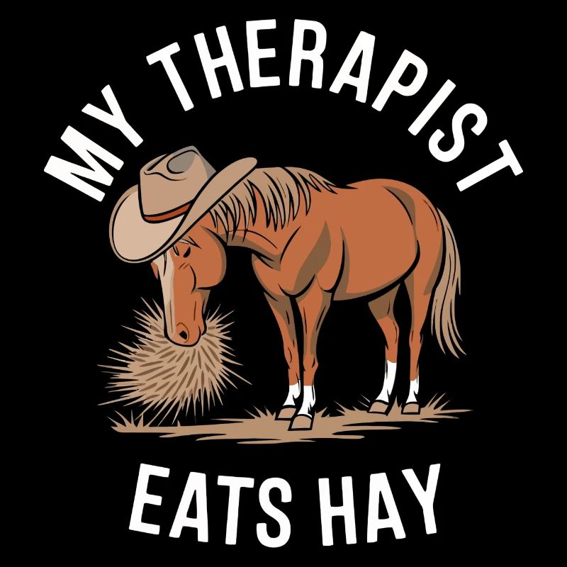 My Therapist Eats Hay