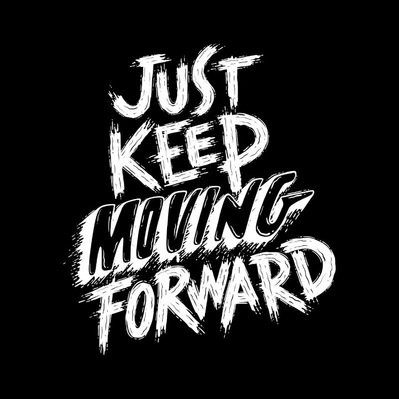 Continue simplement d’avancer