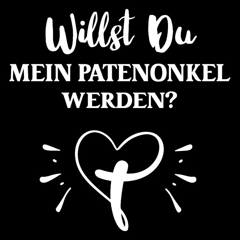 Willst Du Mein Patenonkel Sein Pate Taufpate Onkel