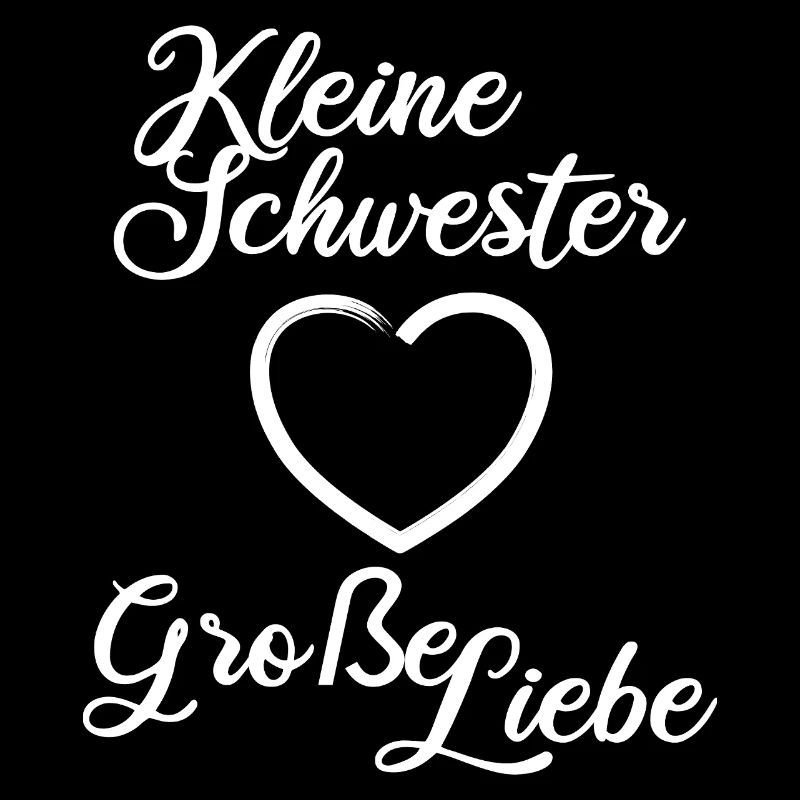 Kleine Schwester Große Liebe