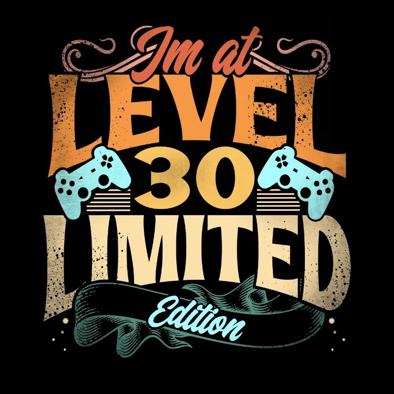 Im At Level 30 Edition Limitée