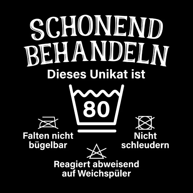 Schonend Behandeln Achtzig Geschenk 80. Geburtstag