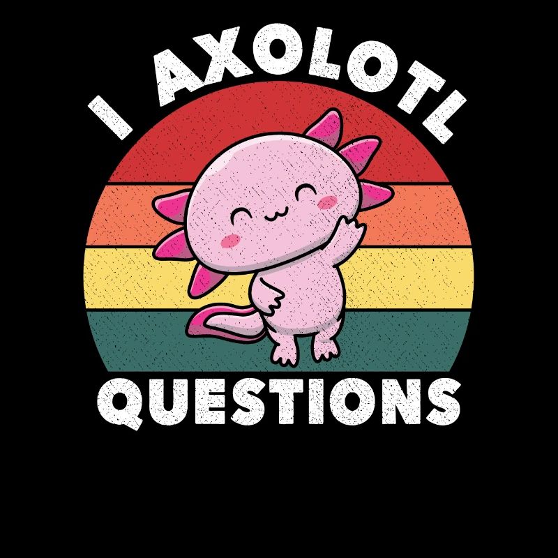 I Axolotl Questions Mignon Axolotl