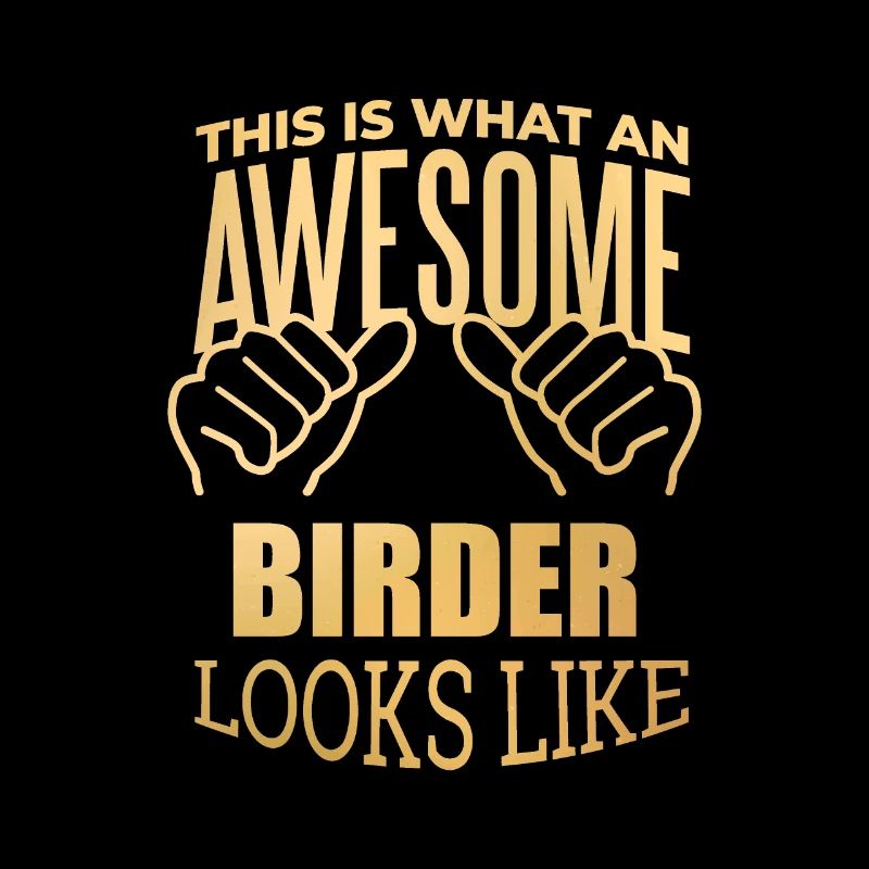 Birder Birder Birder