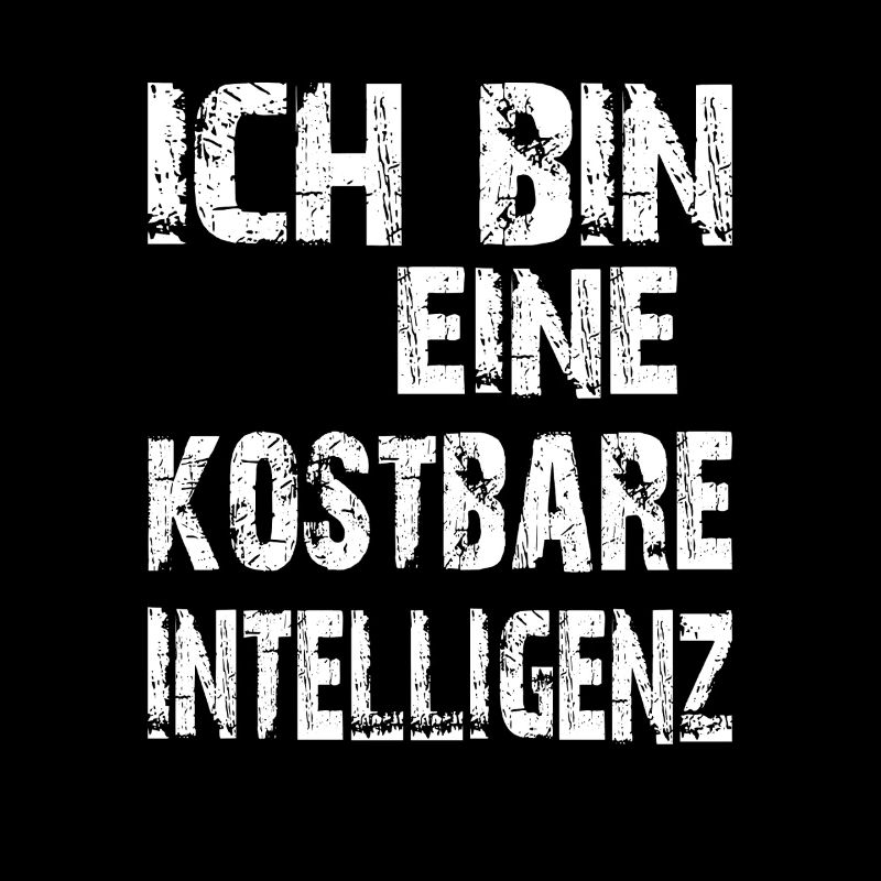 KI Spruch Ich bin eine kostbare Intelligenz