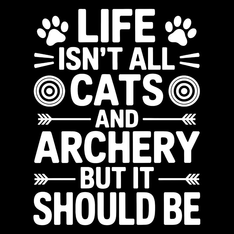 Bogenschießen Spruch Katzen Bogenschießen Geschenk