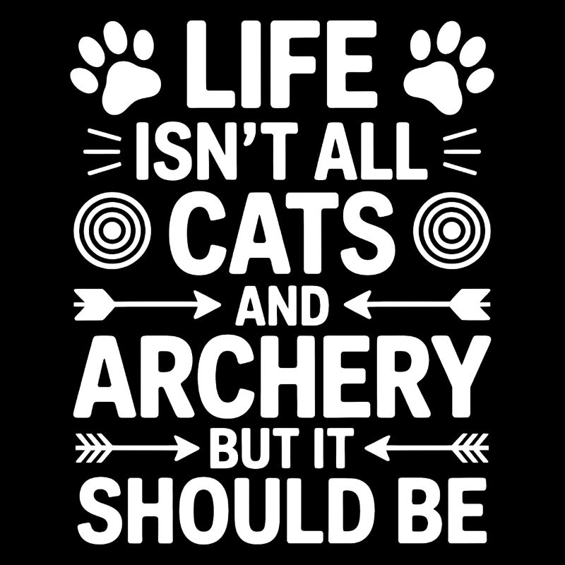 Bogenschießen Spruch Katzen Bogenschießen Geschenk