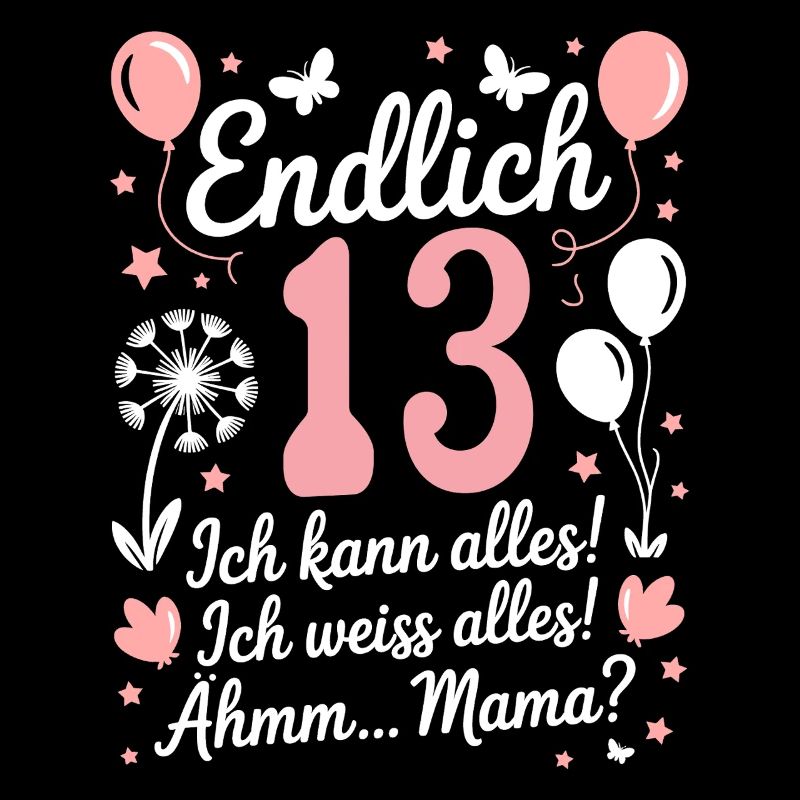 Endlich 13 Geburtstag 13 Jahre Geschenk Spruch