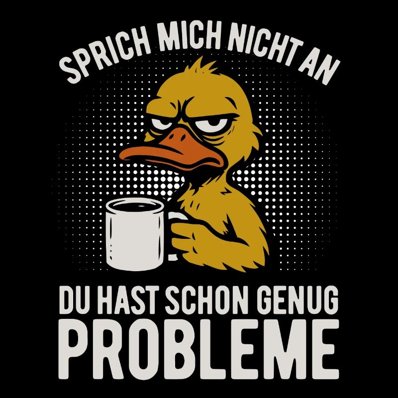Don't talk to me - grumpy duck with coffee