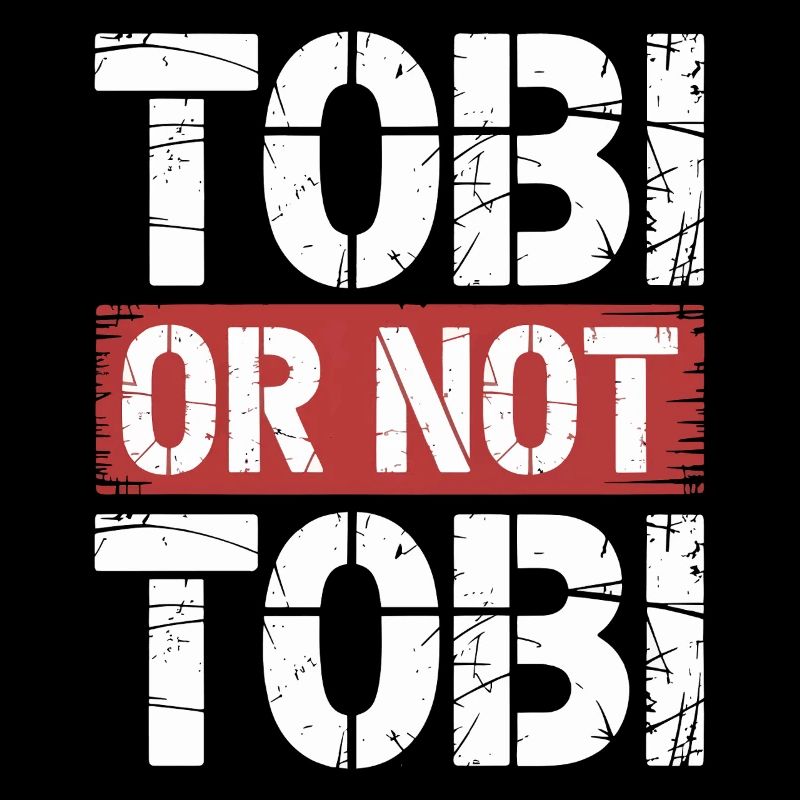 Tobi oder nicht Tobi