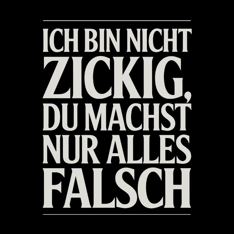 Ich bin nicht Spruch