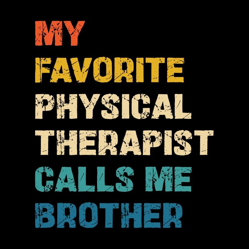 Lieblingsphysiotherapeut nennt mich Bruder