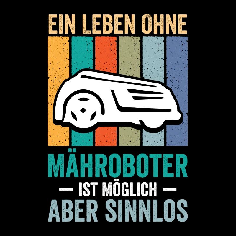 Ein Leben Ohne Mähroboter