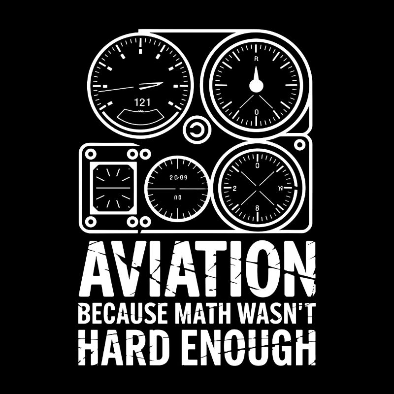  Aviation Because Math Wasnt Hard Enough Lustiger