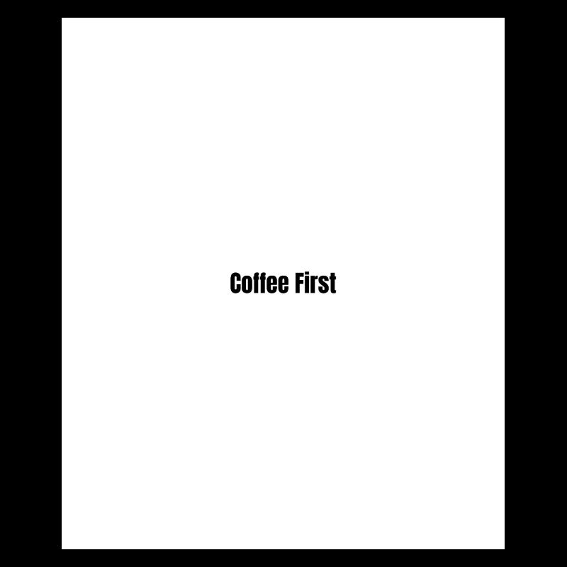 Kaffee Zuerst