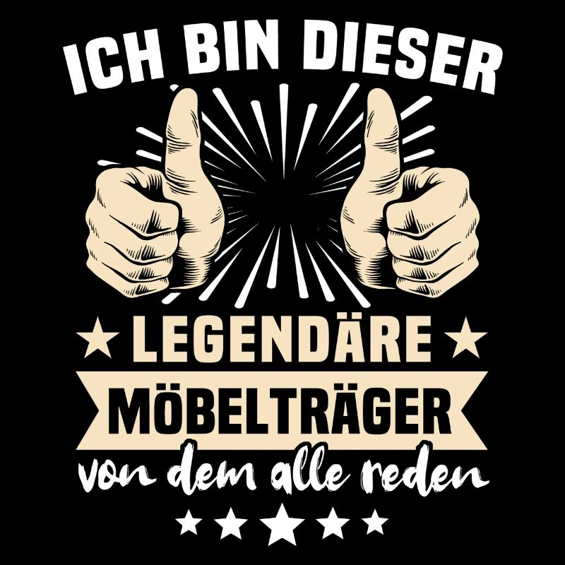 Möbelträger Sprüche