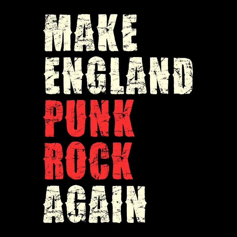 Make England Punk Rock Again