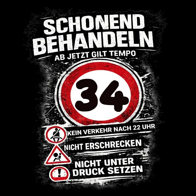 Traitez doucement Panneau de circulation 34e anniversaire