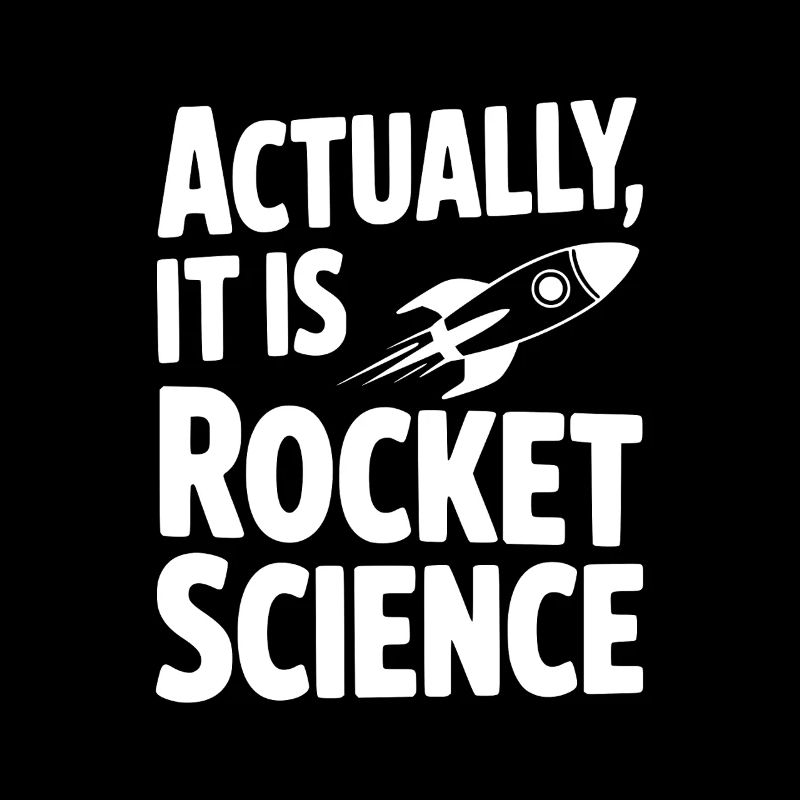 En réalité, c’est de la science spatiale