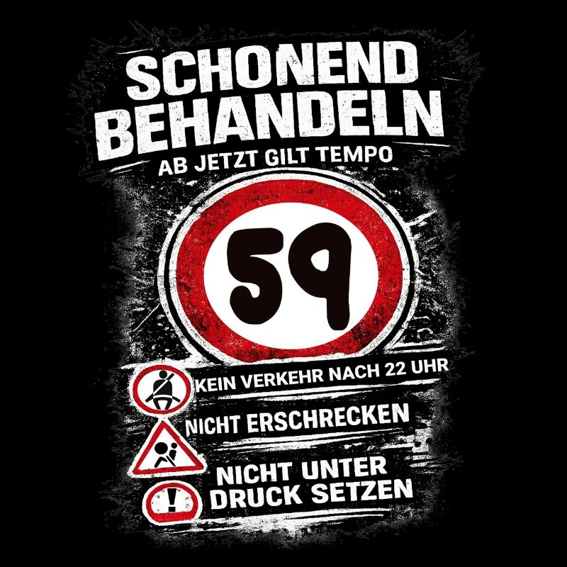 Traitez doucement Panneau de circulation 59 anniversaire