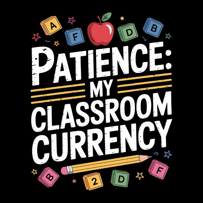 Elementary Teacher Patience My Teaching Career