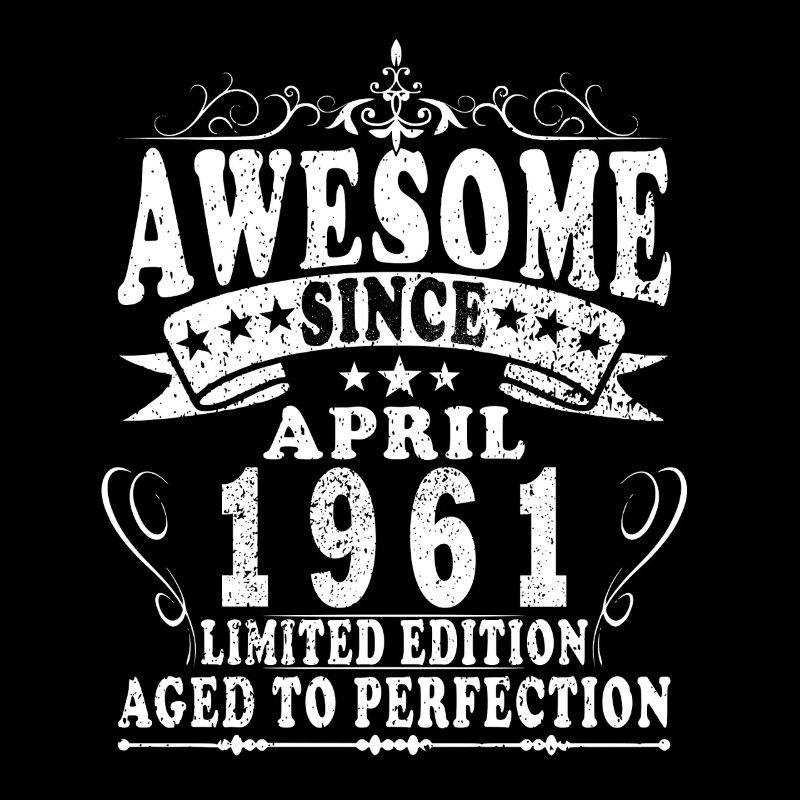Geburtstag April 1961 Legendär Episch