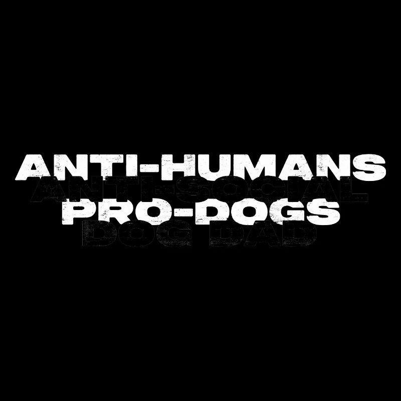 PAPA CHIEN ANTISOCIAL