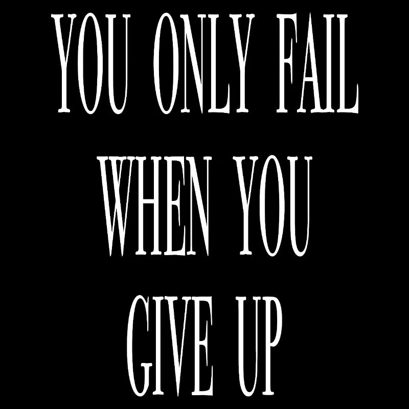 On échoue seulement quand on abandonne