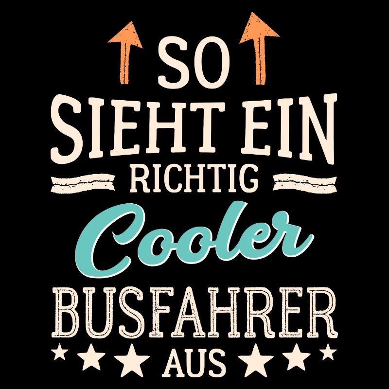 So sieht ein cooler Busfahrer aus Fernfahrer