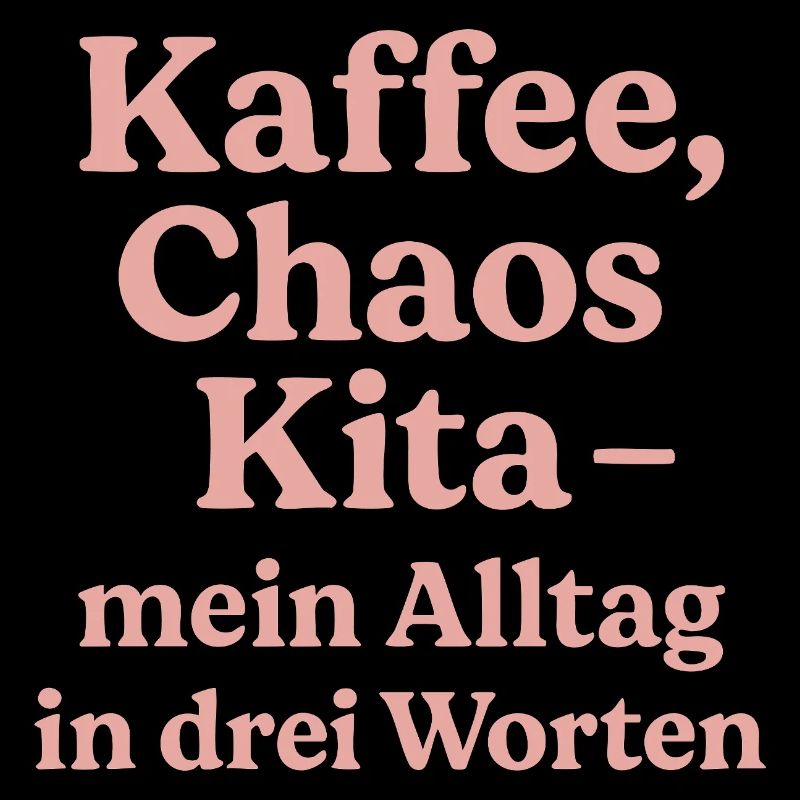 Kaffee Chaos Kita (rosa)