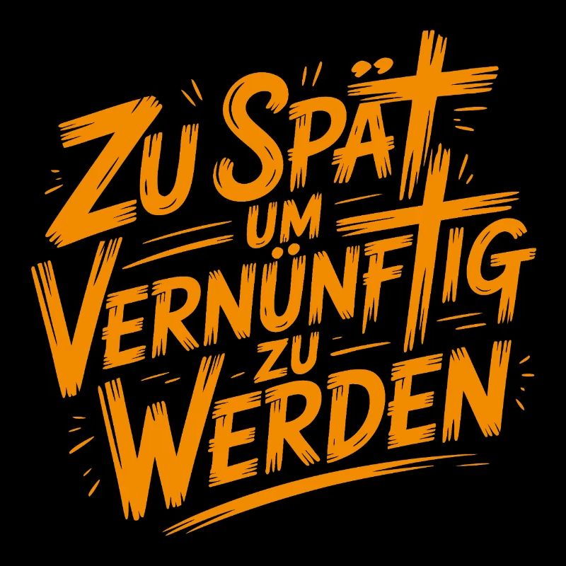 Zu spät vernünftig zu werden