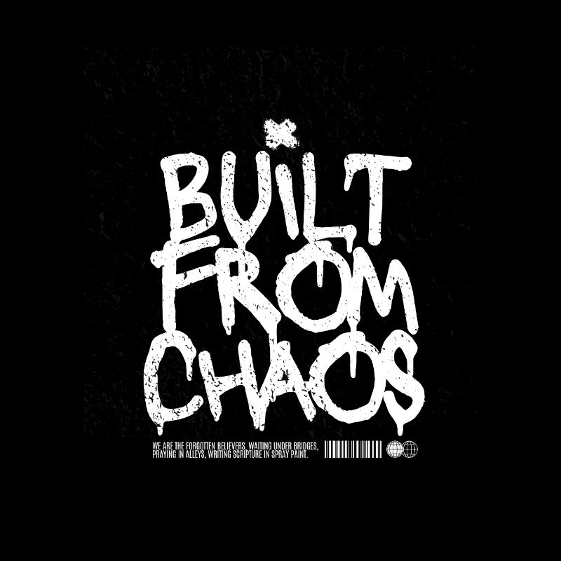 Gebaut aus Chaos Graffiti Design