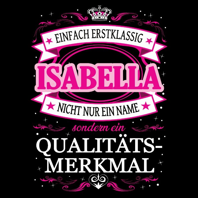 Qualitätsmerkmal Isabella einfach Erstklassig