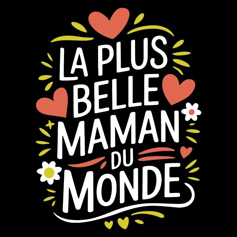 La plus belle Maman du Monde
