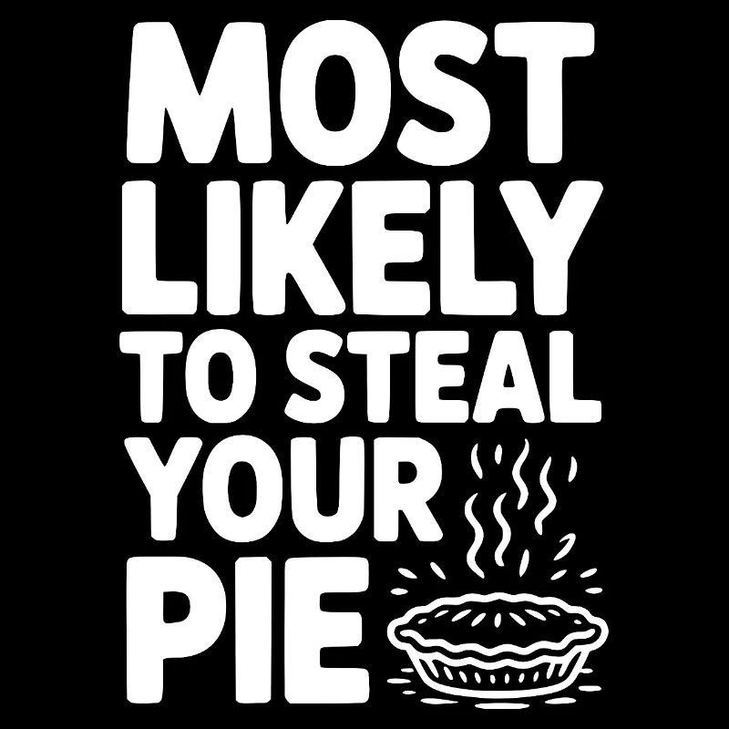 Am ehesten wird er Ihren Kuchen stehlen