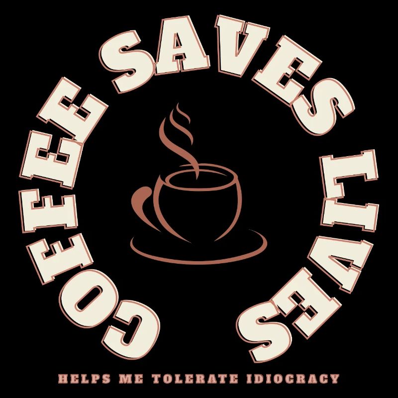 Kaffee rettet den Tag: Kaffee rettet Leben