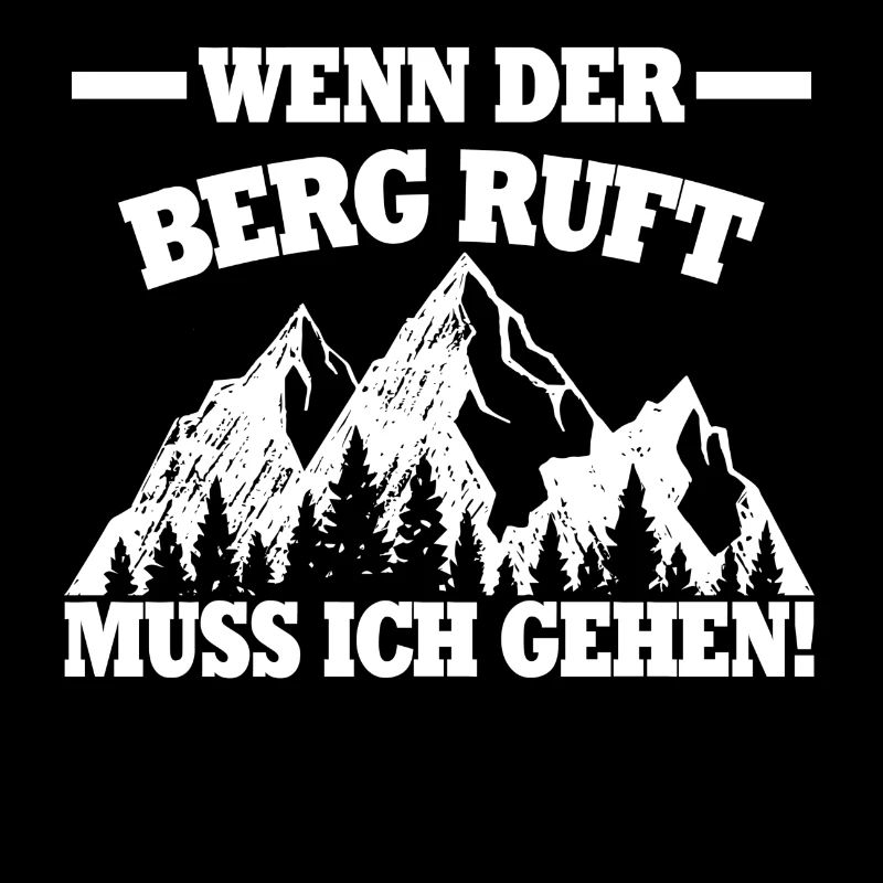 WENN DER BERG RUFT