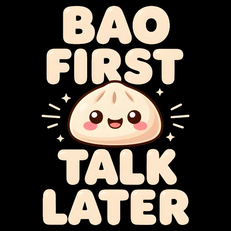 Bao First, Talk Later | Dumpling, Foodie