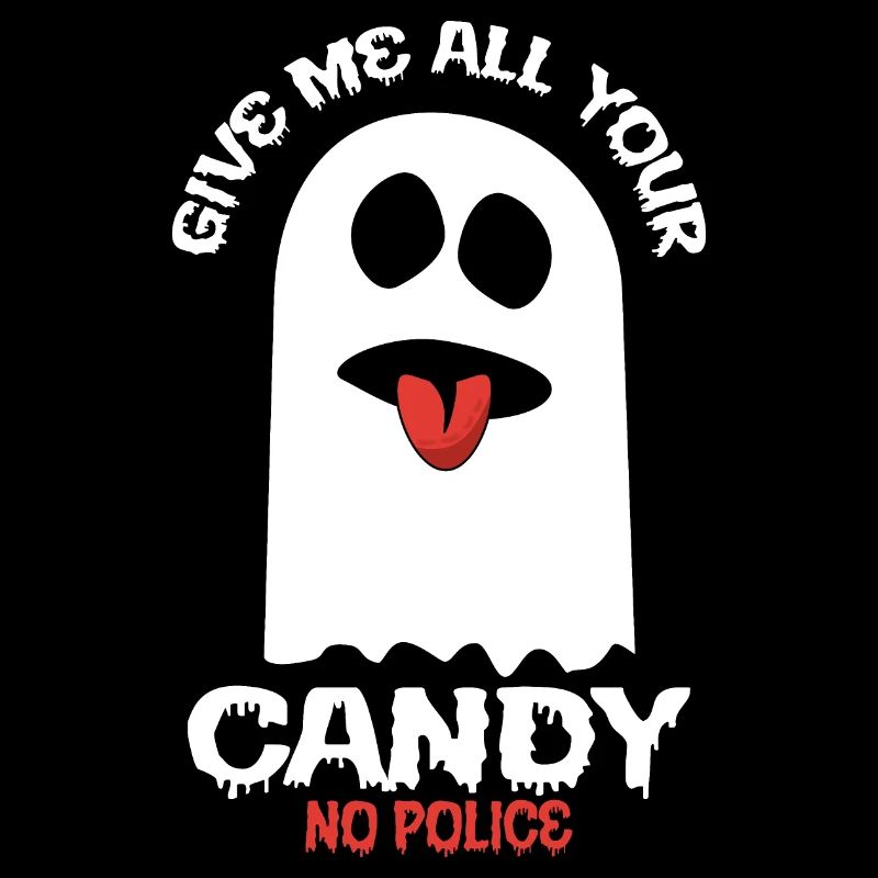 Give me all your candy - no Police