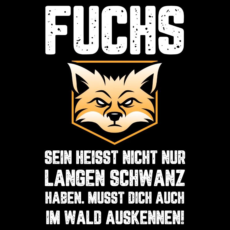 Fuchs Lustiger witziges Spruch