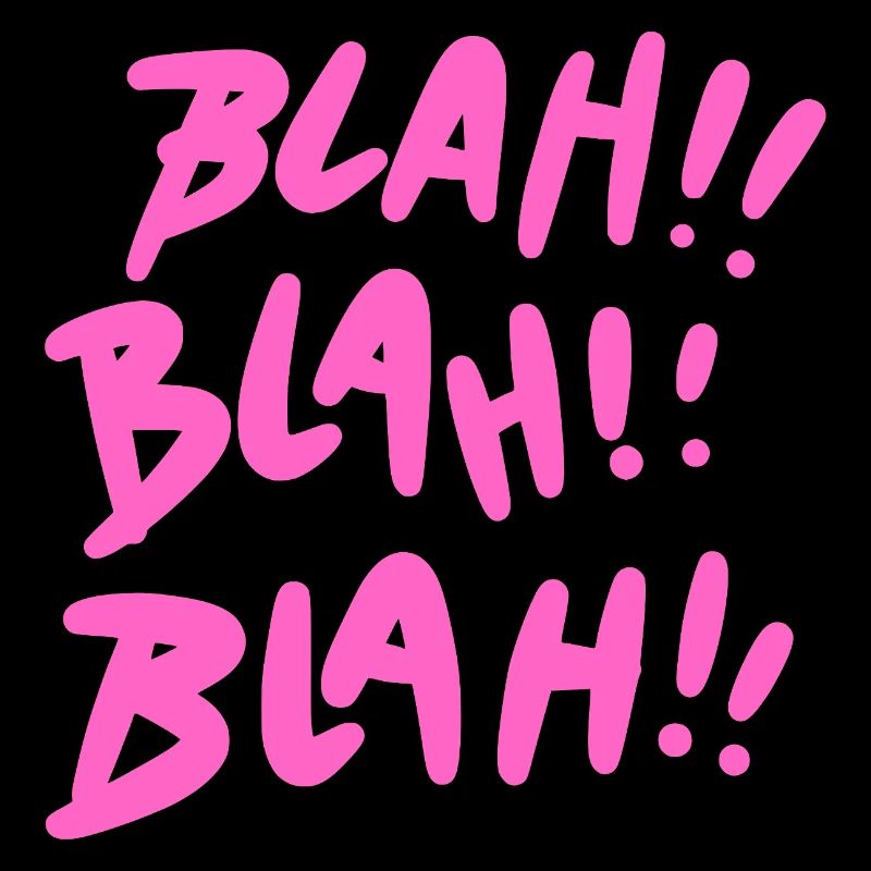 Blah Blah Blah Pink