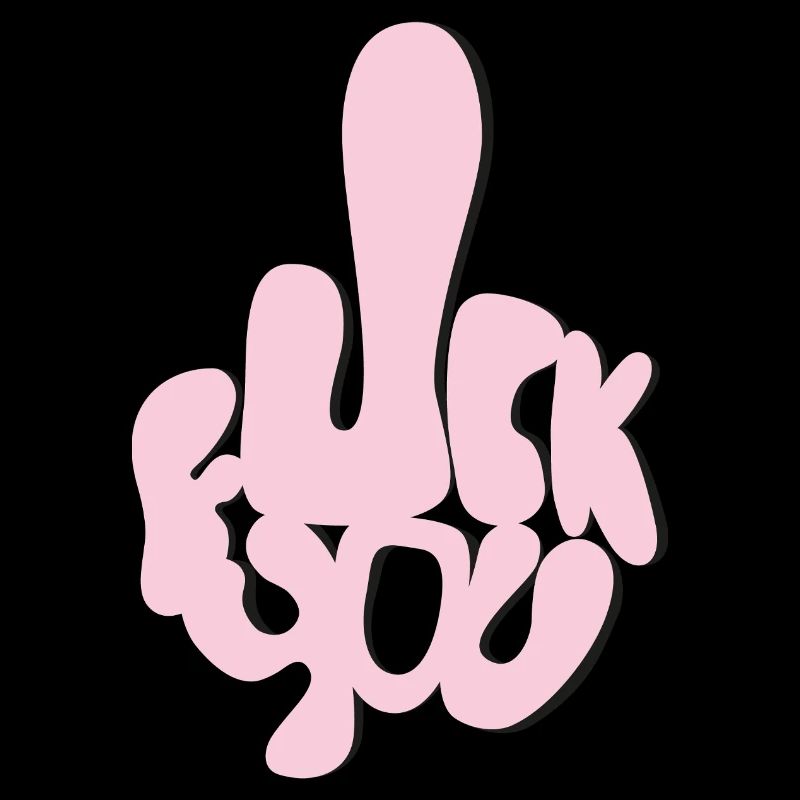 Fuck You in Bubble-Lettern