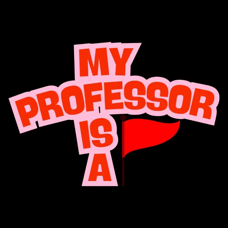 Mon professeur est un drapeau rouge