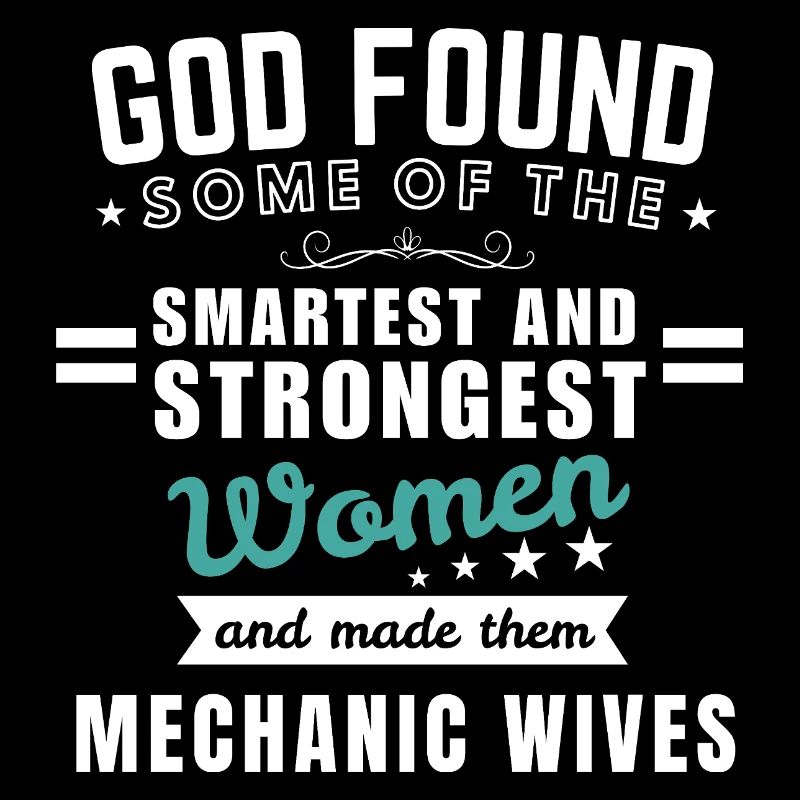 Mechaniker-Ehefrau – Stolze Ehefrau eines Mechanikers