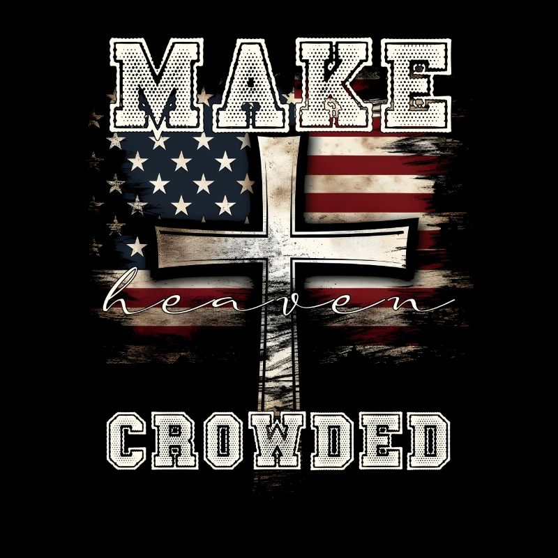 Make Heaven Crowded Cross Flag Design