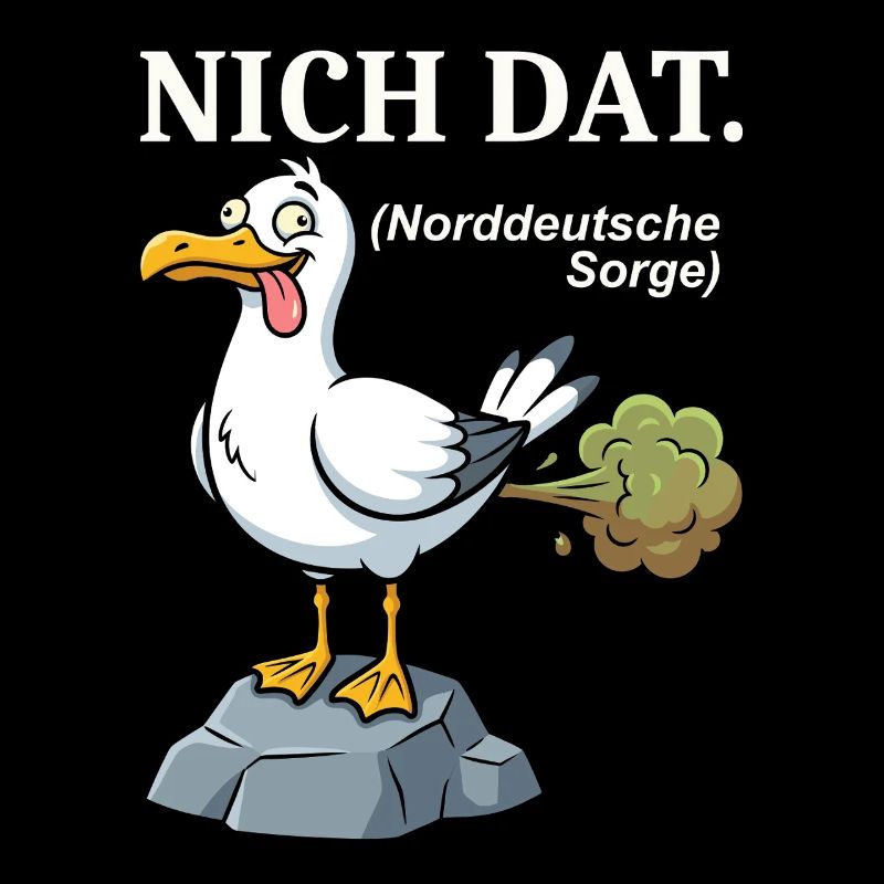 Norddeutscher Humor Spruch: Nich dat