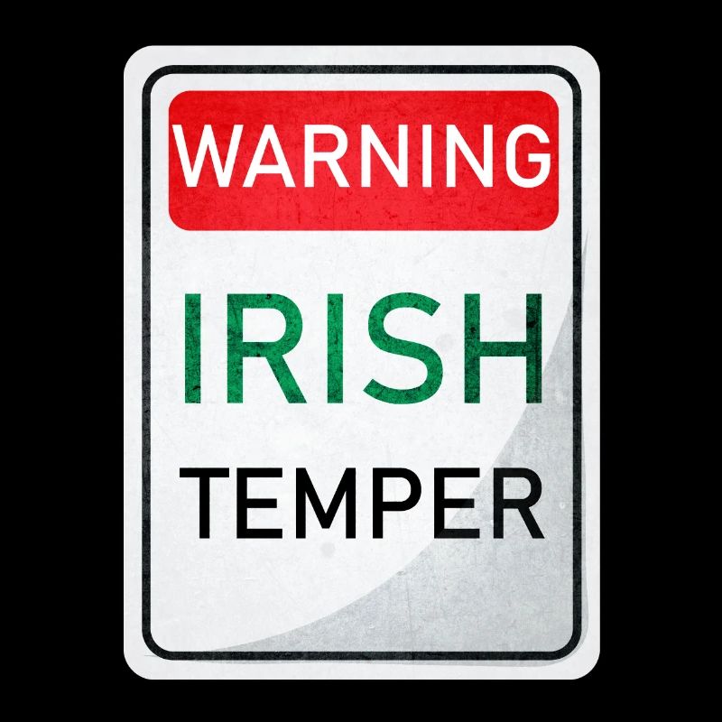 WARNUNG IRISH TEMPER